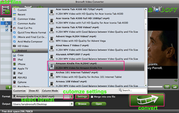 Kindle Fire HD Video Converter for Mac and import source video files ...