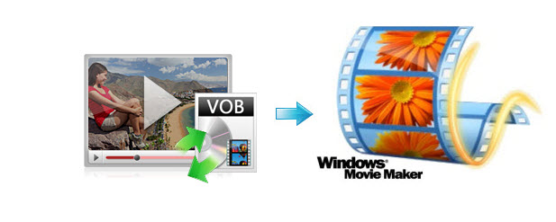 vob-to-windows-movie-maker.jpg